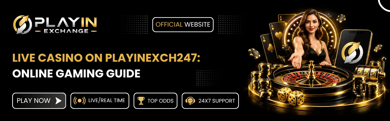 Live casino on playinexch247