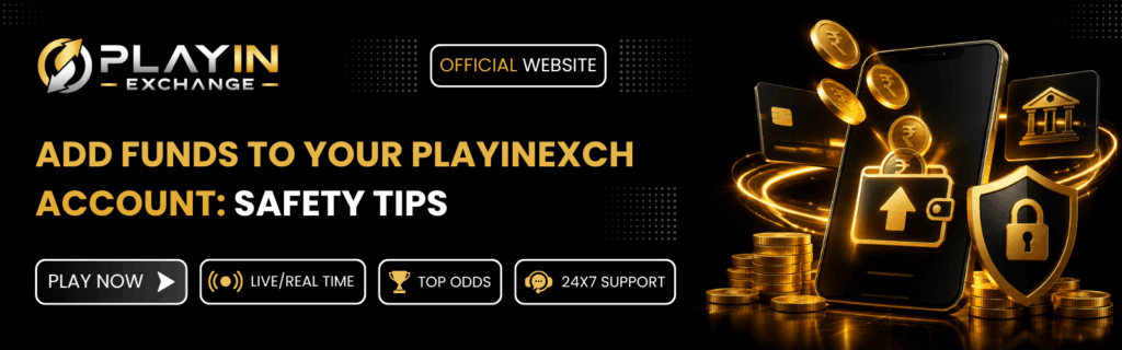 Add Funds to Your PlayinExch Account
